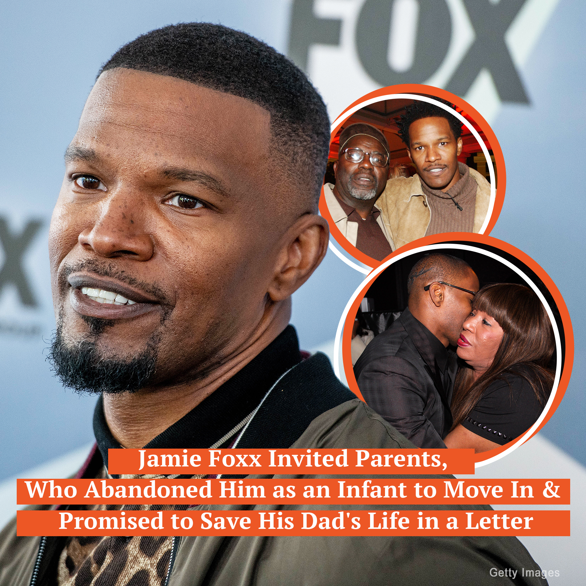 Jamie Foxx had a rough childhood and was starved of his parents’ love, who walked away from his life following their divorce when he was just seven months old.