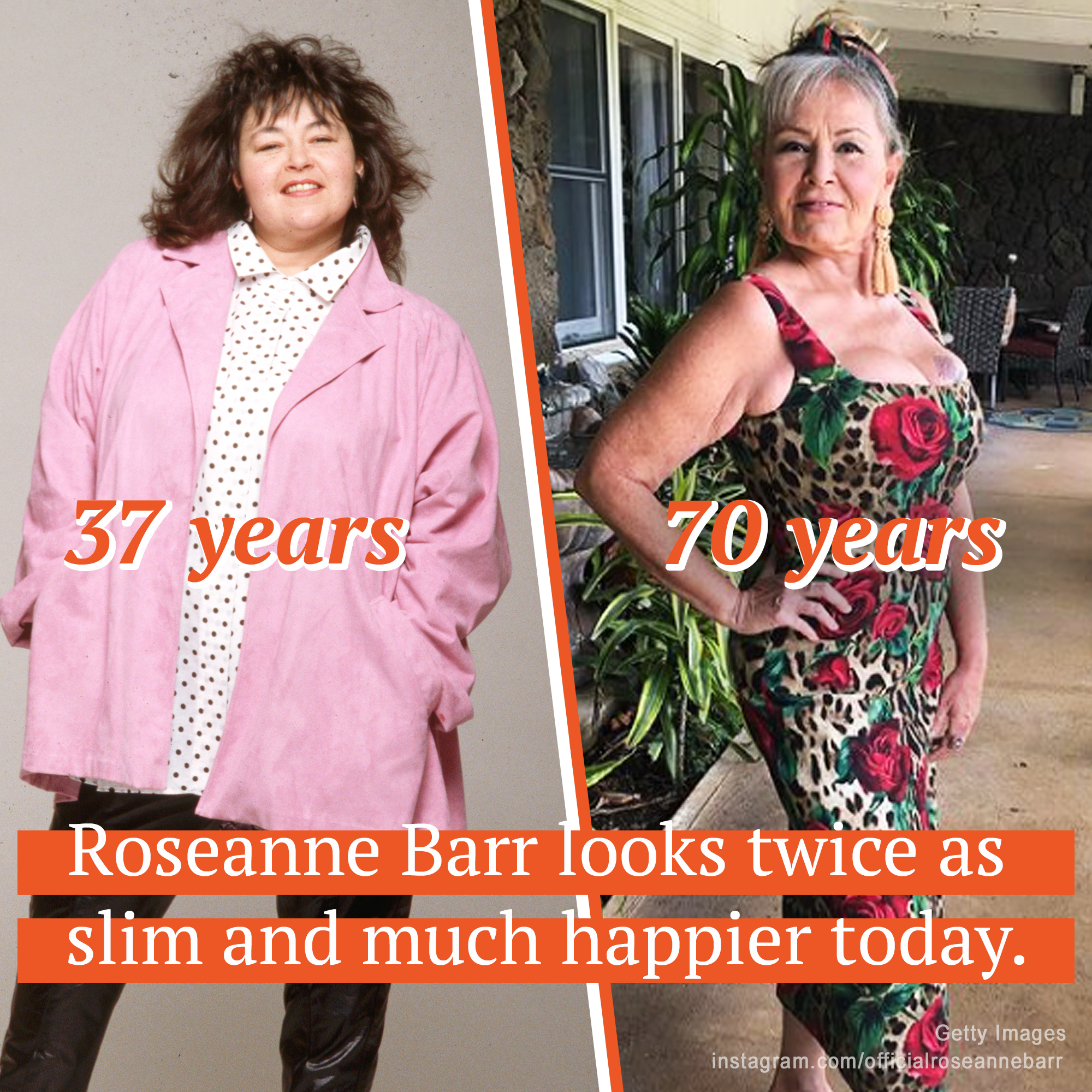 In the 1990s, Roseanne Barr hit 350 pounds and went through a divorce from the father of her three children. Today, she has been enjoying life out of the spotlight in Hawaii with her beloved partner of 20 years.