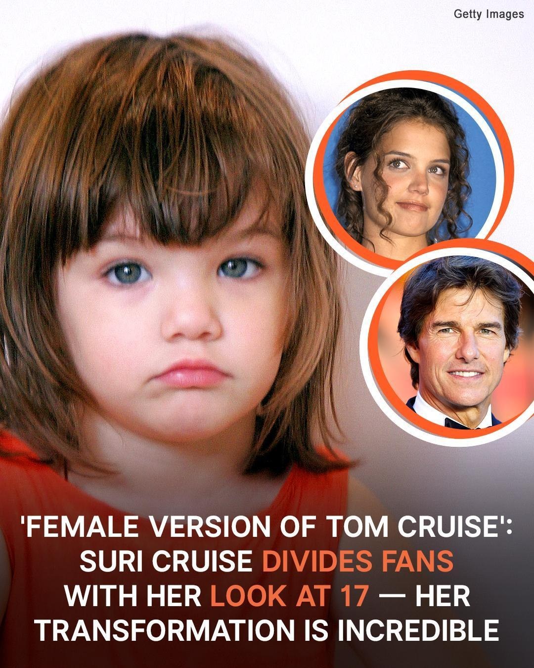 Fans Say Suri Cruise Looks Like ‘Female Version of Tom Cruise’ at 17 — How She Changed Throughout the Years