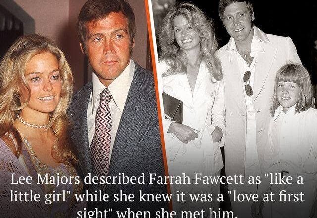 Lee Majors described Farrah Fawcett as “so cute, so beautiful inside.” The actor won Fawcett’s heart at first site