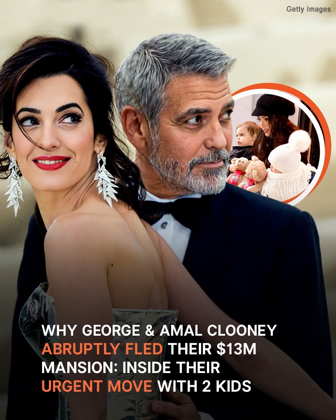 Why George & Amal Clooney Left Their $13M Mansion – Inside Their Urgent Move with 2 Kids