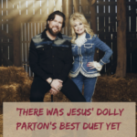 Dolly Parton’s best duet yet: ‘There Was Jesus’