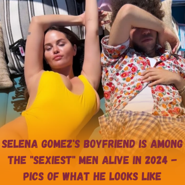 ‘Users Outraged as Selena Gomez’s Boyfriend Features in 2024 ‘Sexiest Man Alive’ Issue – Pics of the Guy Who Wants to Have Kids with Her